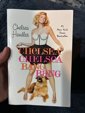 Chelsea Chelsea bang bang by Chelsea Handler